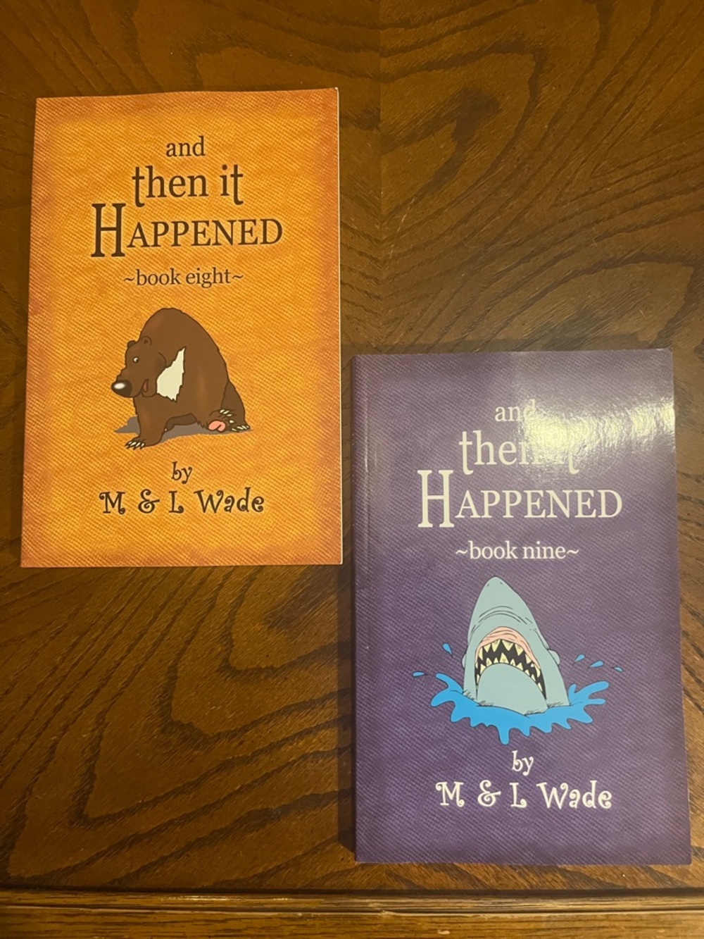 and then it Happened kids books | set of 2 | book eight & nine by M & L Wade